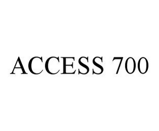 ACCESS 700