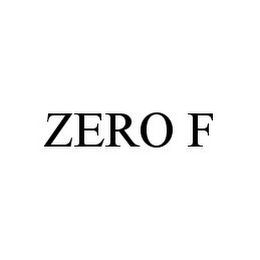 ZERO F