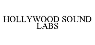 HOLLYWOOD SOUND LABS