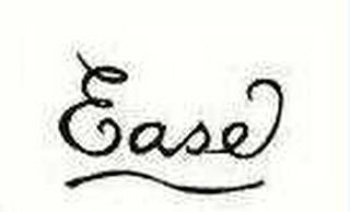 EASE