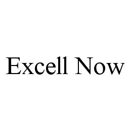 EXCELL NOW