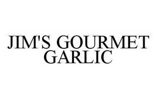 JIM'S GOURMET GARLIC