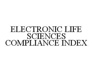 ELECTRONIC LIFE SCIENCES COMPLIANCE INDEX