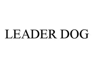 LEADER DOG