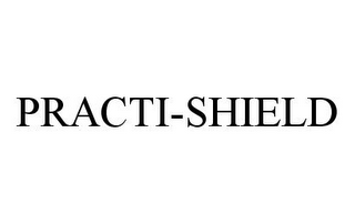 PRACTI-SHIELD