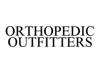 ORTHOPEDIC OUTFITTERS