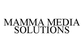 MAMMA MEDIA SOLUTIONS