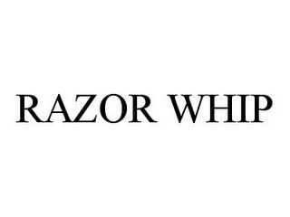 RAZOR WHIP