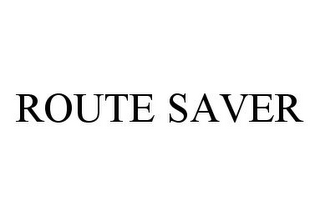 ROUTE SAVER