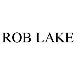 ROB LAKE