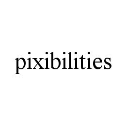 PIXIBILITIES