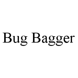 BUG BAGGER