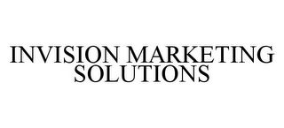INVISION MARKETING SOLUTIONS