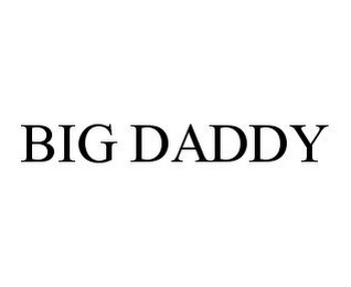 BIG DADDY