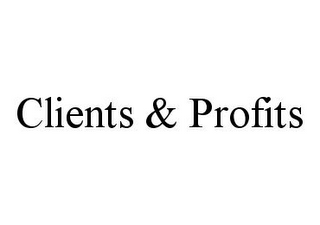 CLIENTS & PROFITS