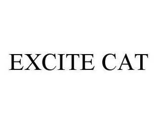 EXCITE CAT