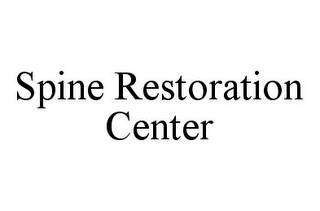 SPINE RESTORATION CENTER