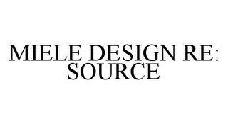 MIELE DESIGN RE:SOURCE