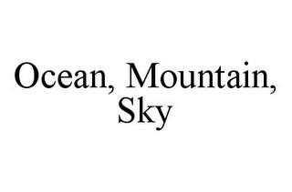 OCEAN, MOUNTAIN, SKY