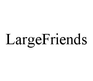 LARGEFRIENDS