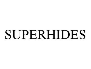 SUPERHIDES