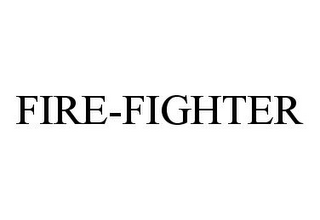 FIRE-FIGHTER