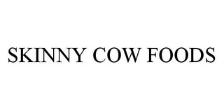 SKINNY COW FOODS