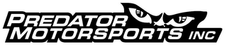 PREDATOR MOTORSPORTS INC