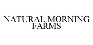 NATURAL MORNING FARMS