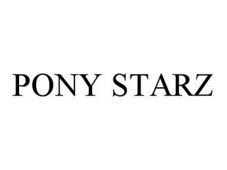 PONY STARZ