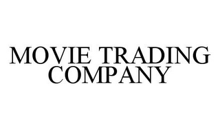 MOVIE TRADING COMPANY