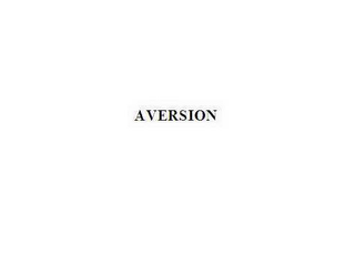 AVERSION