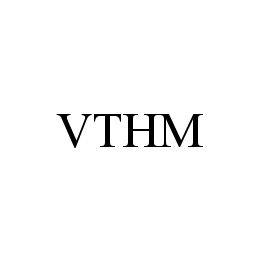 VTHM