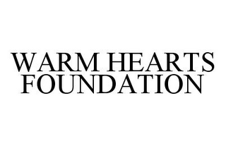 WARM HEARTS FOUNDATION