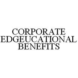 CORPORATE EDGEUCATIONAL BENEFITS