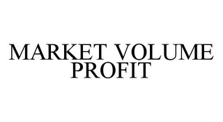 MARKET VOLUME PROFIT