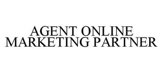 AGENT ONLINE MARKETING PARTNER