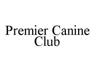 PREMIER CANINE CLUB