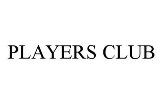 PLAYERS CLUB
