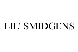 LIL' SMIDGENS