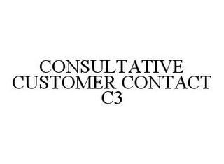 CONSULTATIVE CUSTOMER CONTACT C3