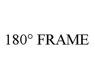 180° FRAME