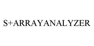 S+ARRAYANALYZER