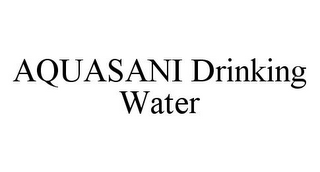 AQUASANI DRINKING WATER