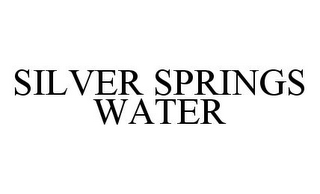 SILVER SPRINGS WATER