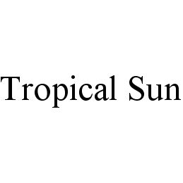 TROPICAL SUN