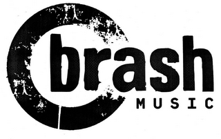 BRASH MUSIC