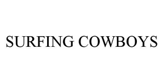 SURFING COWBOYS