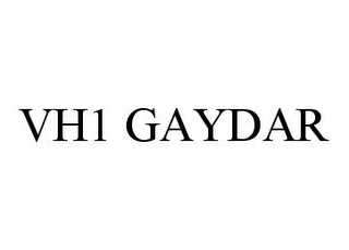 VH1 GAYDAR