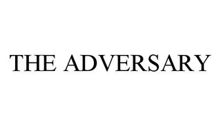 THE ADVERSARY